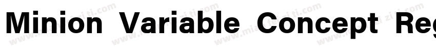 Minion Variable Concept Regular字体转换